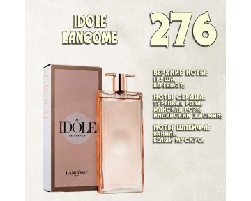 Parfum de Nathalie, Numéro 276.  (Idole / Lancome)